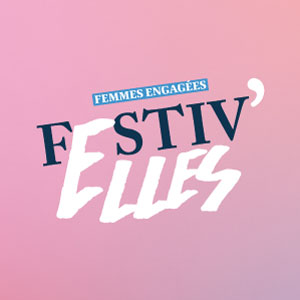 festival féministe festiv'elles 2025 programmation dépliant programme de festival spectacles expositions Orléans festival engagé